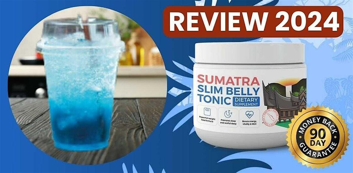 Sumatera Slim Blue Belly Tonic. Lose Your Weight Overnight